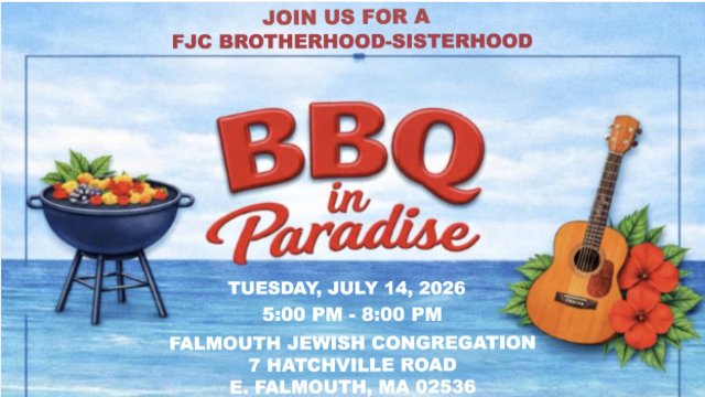 Join us for a FJC Brotherhood-Sisterhood BBQ in Paradise