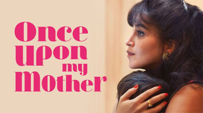 Once Upon My Mother